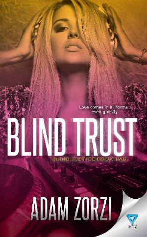 [Blind Justice 02] • Blind Trust (Blind Justice Book 2)